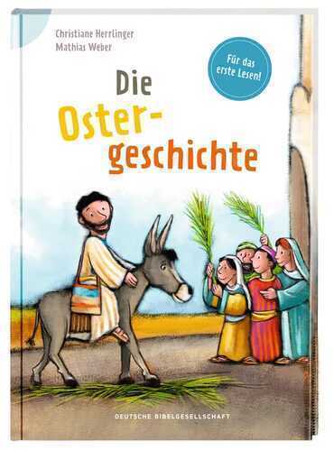 Die Ostergeschichte — Mathias Weber