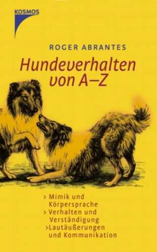 Hundeverhalten von A-Z