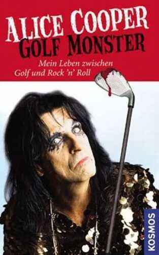 Golf Monster — Alice Cooper