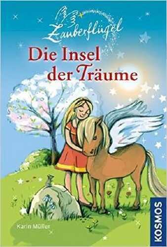 Zauberflügel, 4, Die Insel der Träume