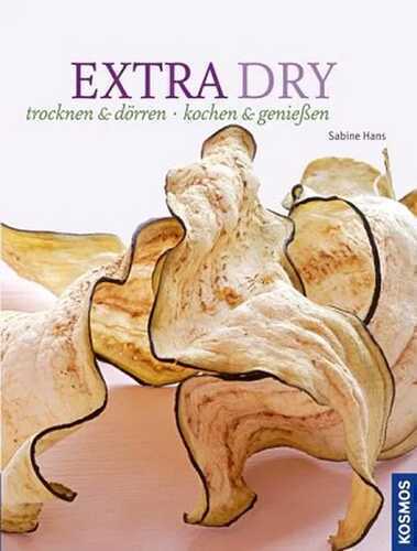Extra dry — Sabine Hans