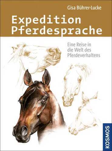 Expedition Pferdesprache — Gisa Bührer-Lucke