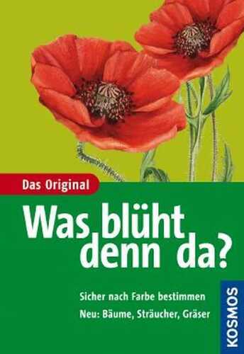 Was blüht denn da?