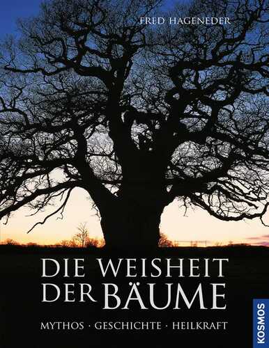 Die Weisheit der Bäume
