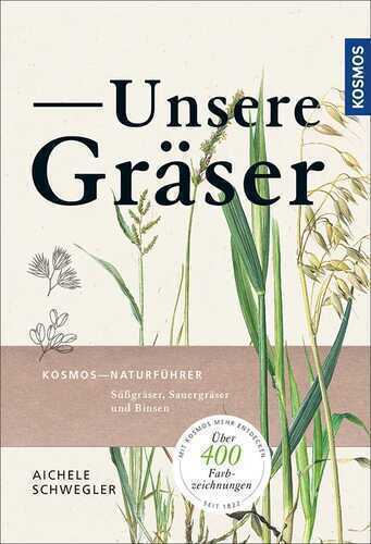 Unsere Gräser — Dietmar Aichele
