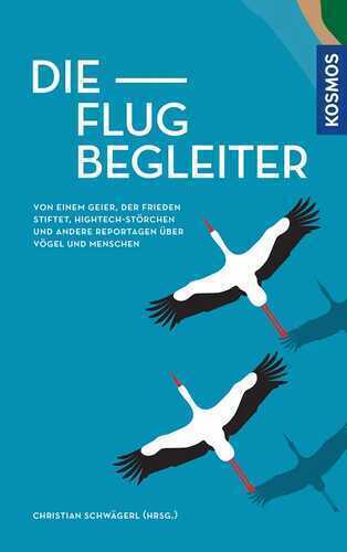Die Flugbegleiter — Christian Schwägerl