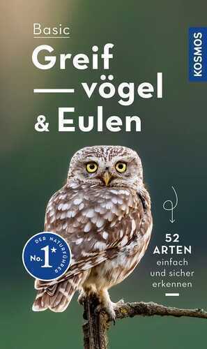 Basic Greifvögel und Eulen — Volker Dierschke