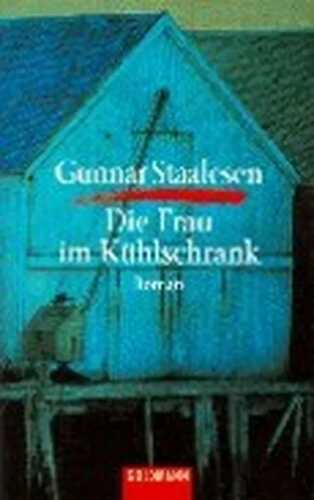 Die Frau im Kühlschrank