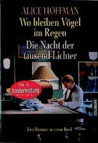 Wo bleiben Vögel im Regen. Die Nacht der tausend Lichter