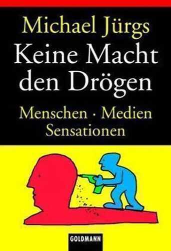 Keine Macht den Drögen