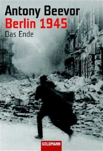 Berlin 1945 — Antony Beevor