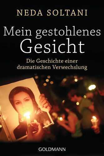Mein gestohlenes Gesicht