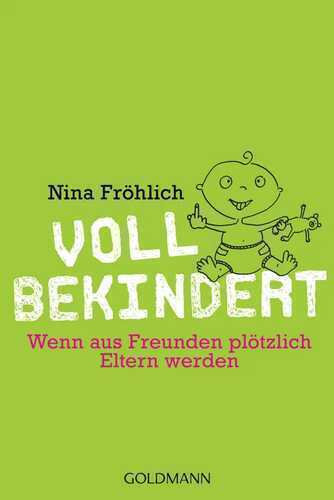 Voll bekindert — Nina Fröhlich