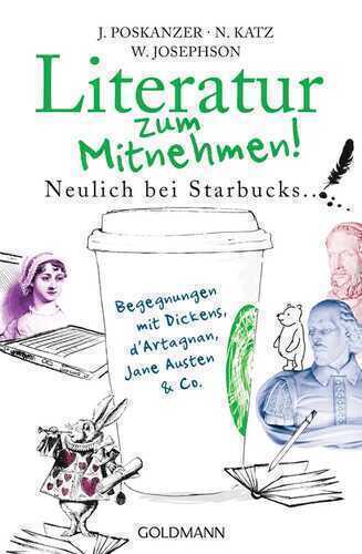 Literatur zum Mitnehmen! - Neulich bei Starbucks ...