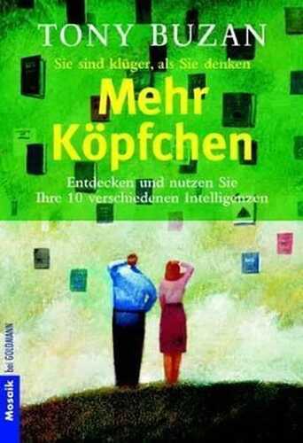 Sie sind klüger, als Sie denken! Mehr Köpfchen