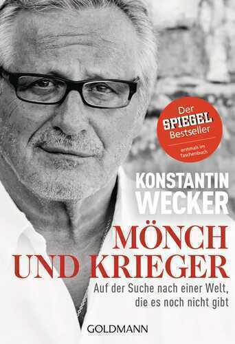 Mönch und Krieger — Konstantin Wecker