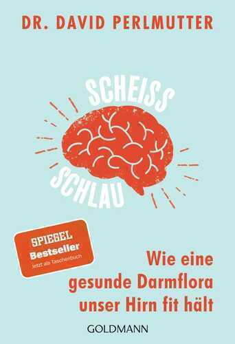 Scheißschlau — David Perlmutter