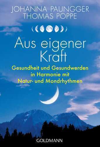 Aus eigener Kraft — Johanna Paungger,