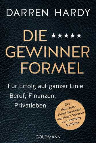 Die Gewinnerformel — Darren Hardy