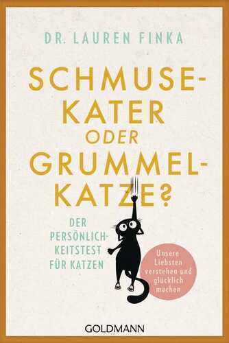 Schmusekater oder Grummelkatze? — Lauren Finka