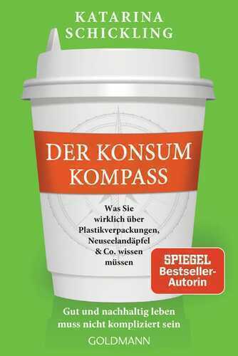 Der Konsumkompass — Katarina Schickling