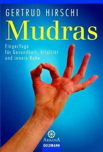 Mudras — Gertrud Hirschi