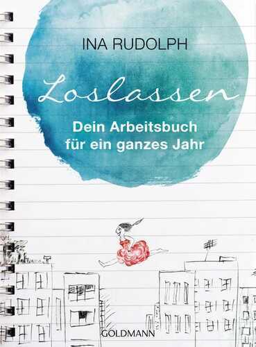 LOSLASSEN — Ina Rudolph