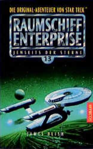 Jenseits der Sterne, Raumschiff Enterprise 13