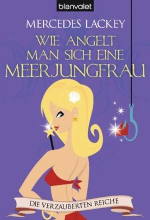 Wie angelt man sich eine Meerjungfrau?