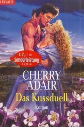Das Kussduell — Cherry Adair