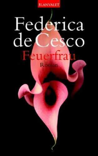 Feuerfrau — Federica de Cesco
