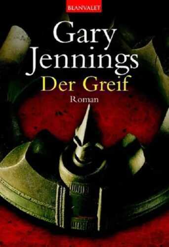 Der Greif — Gary Jennings