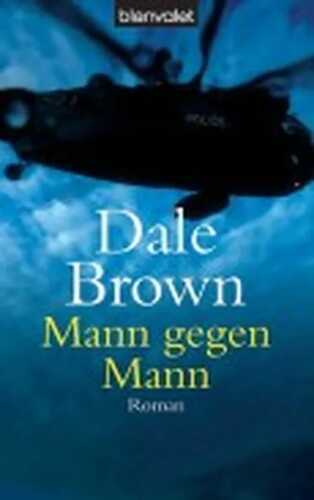 Mann gegen Mann — Dale Brown