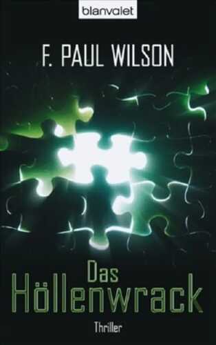 Das Höllenwrack — F Paul Wilson