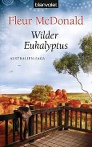 Wilder Eukalyptus — Fleur Mcdonald
