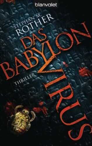 Das Babylon-Virus — Stephan M. Rother