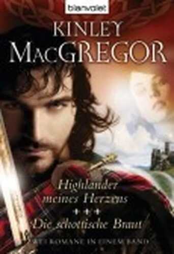 Highlander meines Herzens. Die schottische Braut