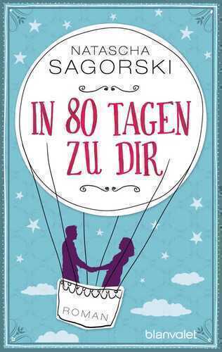In 80 Tagen zu dir
