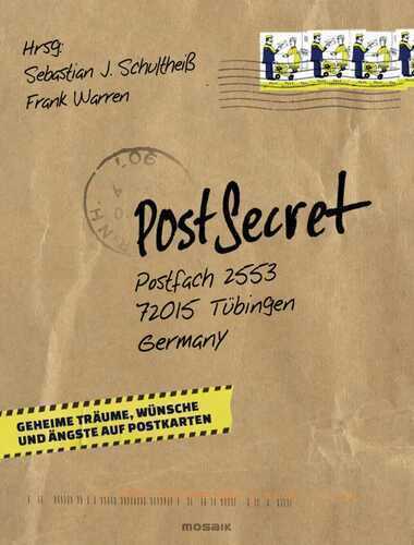 PostSecret — Sebastian J. Schultheiß
