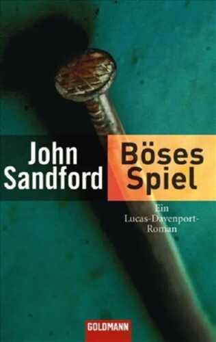 Böses Spiel — John Sandford