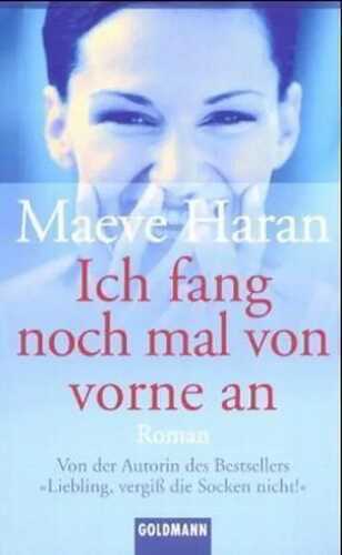 Fang noch mal von vorne an