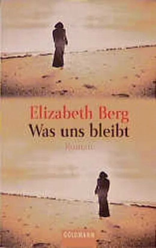 Was uns bleibt