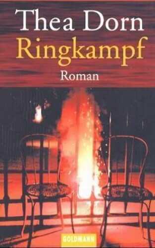 Ringkampf — Thea Dorn