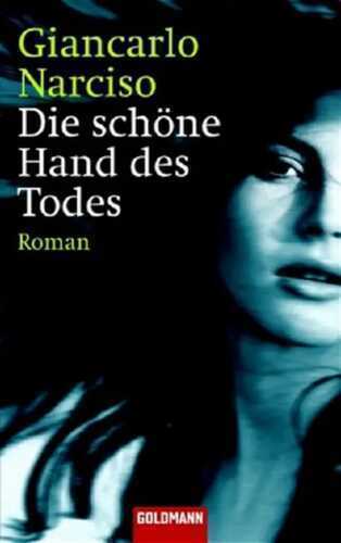 Die schöne Hand des Todes — Giancarlo Narciso