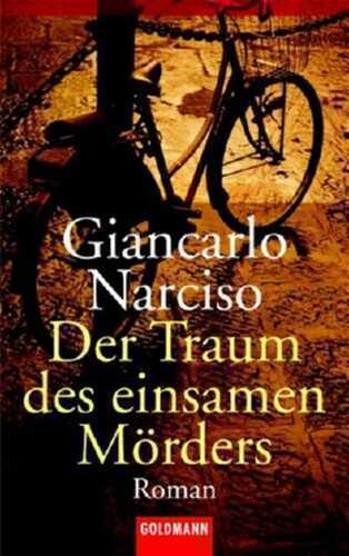 Der Traum des einsamen Mörders