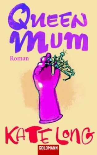 Queen Mum — Kate Long