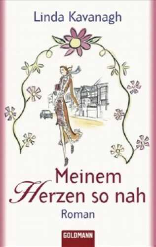 Meinem Herzen so nah