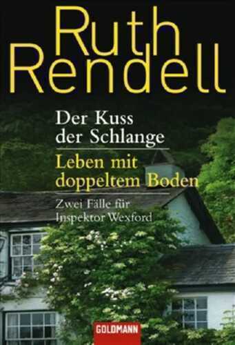 Der Kuss der Schlange / Leben mit doppeltem Boden