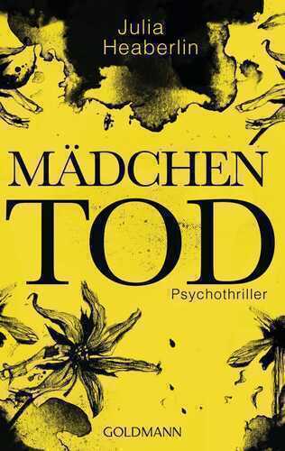 Mädchentod — Julia Heaberlin