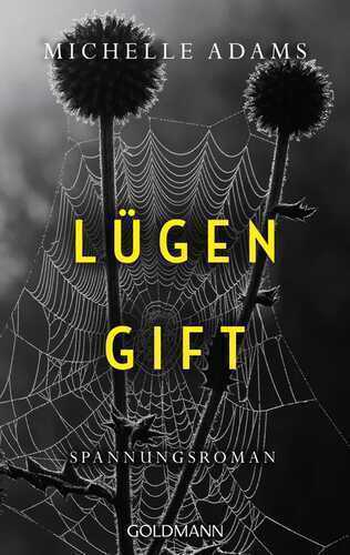Lügengift — Michelle Adams